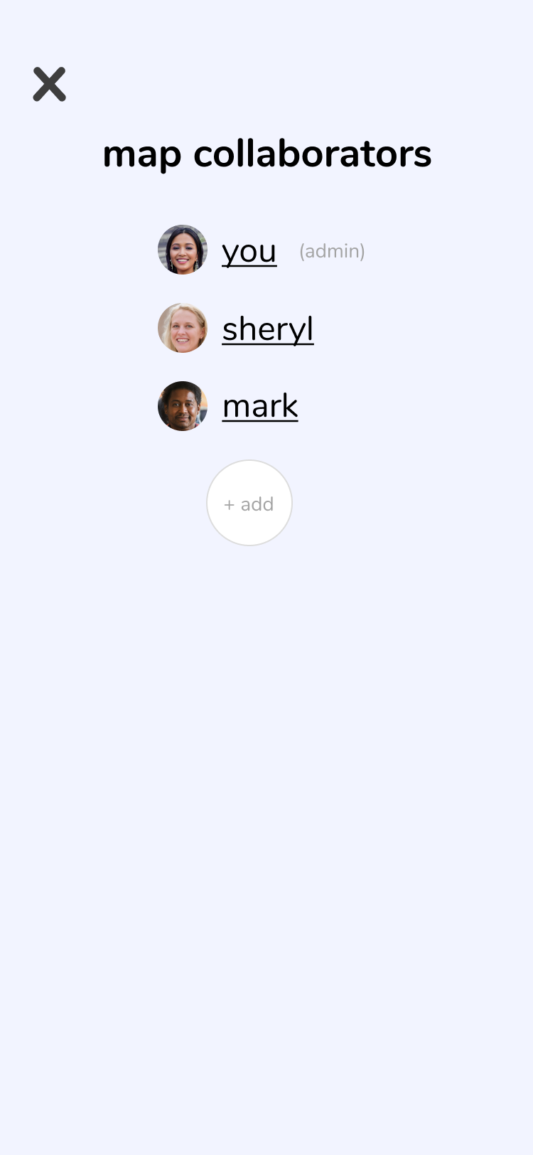 A view of mobile app Dino showing list of collaborators on a map with circular avatars and first name, along with an add button.